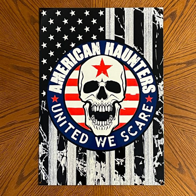 American Haunters American Flag Metal Sign / Wall Art