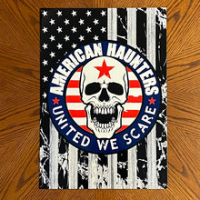 Load image into Gallery viewer, American Haunters American Flag Metal Sign / Wall Art