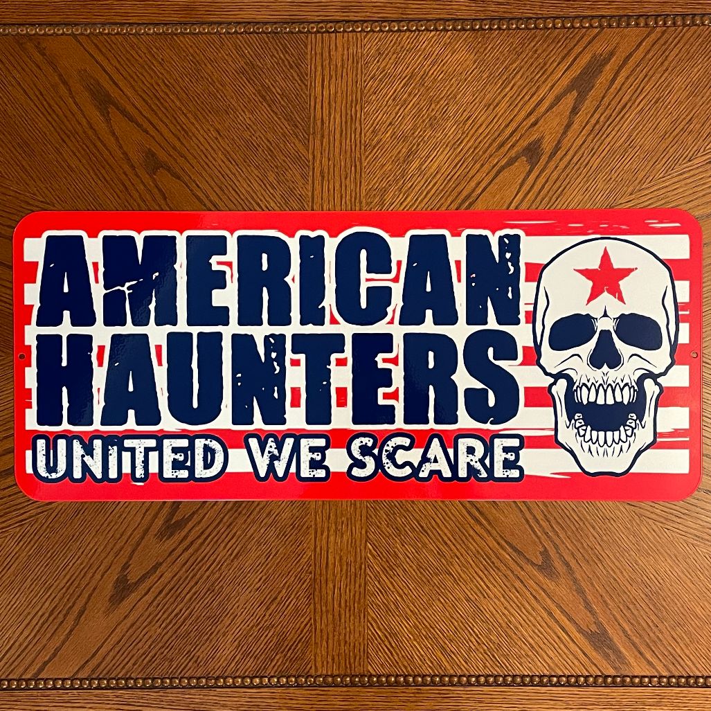 American Haunters Metal Sign / Wall Art - Horizontal