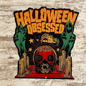 Halloween Obsessed Metal Sign / Wall Art