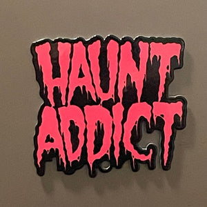 Haunt Addict Magnet