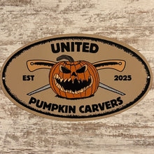 Load image into Gallery viewer, United Pumpkin Carvers Metal Sign / Wall Art