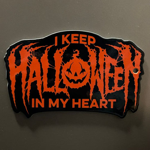 I Keep Halloween In My Heart Magnet