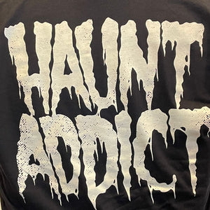 Haunt Addict T-Shirt - Glow