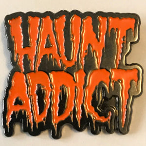 Haunt Addict Enamel Pin