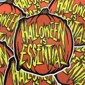 Halloween Is Essential Sticker