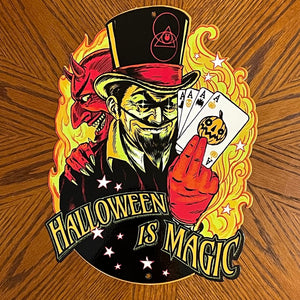 Halloween Is Magic Metal Sign / Wall Art