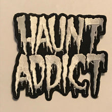 Load image into Gallery viewer, Haunt Addict Patch