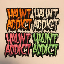 Load image into Gallery viewer, Haunt Addict Patch