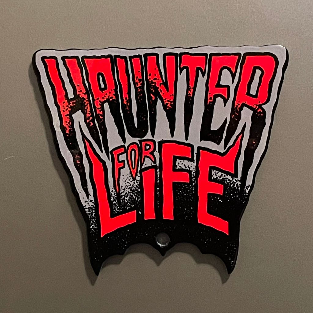 Haunter For Life Magnet