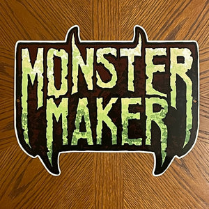 Monster Maker Metal Sign / Wall Art