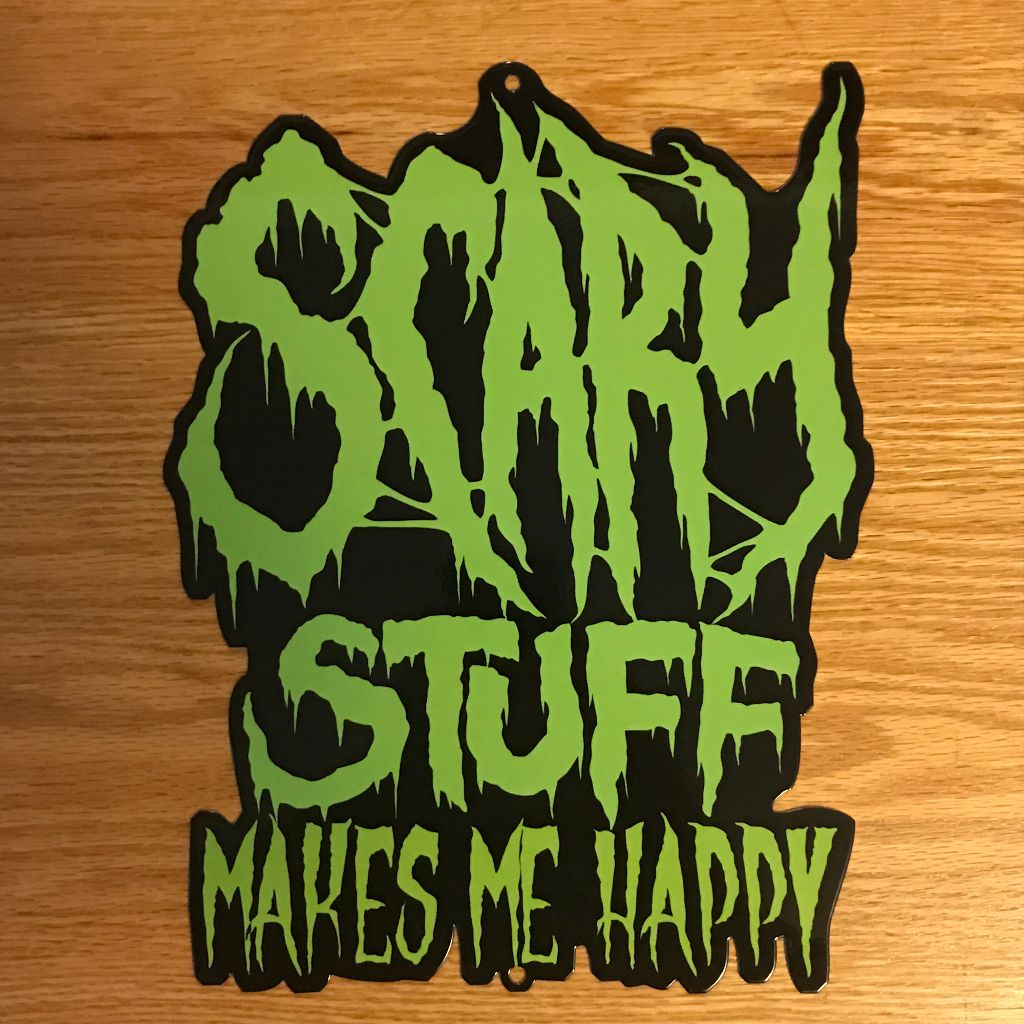 Scary Stuff Metal Sign / Wall Art