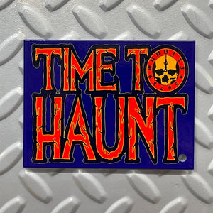 Time To Haunt Magnet