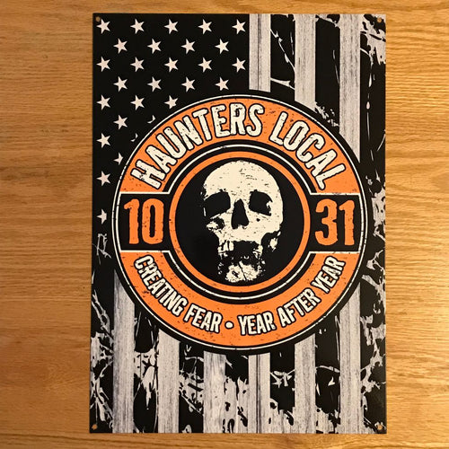 Haunters Local 1031 American Flag Metal Sign / Wall Art