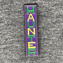 Load image into Gallery viewer, Vertical Haunter Enamel Pin