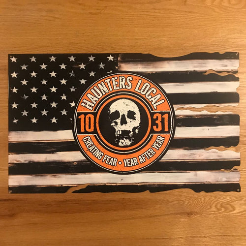 Haunters Local 1031 American Flag Metal Sign / Wall Art