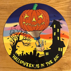 Halloween Is In The Air Metal Sign/Wall Art
