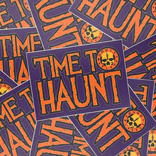 Load image into Gallery viewer, Time To Haunt Sticker
