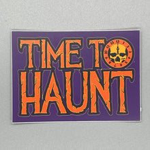 Load image into Gallery viewer, Time To Haunt Sticker